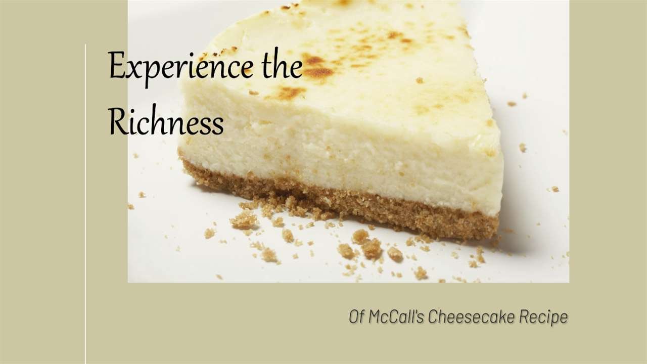 Mccalls Cheesecake Recipe