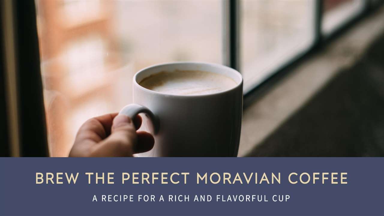 Moravian Coffee Recipe